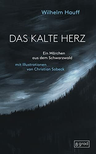 Das kalte Herz: Ein Märchen aus dem Schwarzwald. Ein optisches Fest - Weltliteratur im neuen Gewand - Buchkunst vom Feinsten. 25 kraft voll-mystische ...... Das kalte Herz: Ein Märchen aus dem Schwarzwald. Ein optisches Fest - Weltliteratur im neuen Gewand - Buchkunst vom Feinsten. 25 kraft voll-mystische ... laden zum Blättern und Entdecken ein.