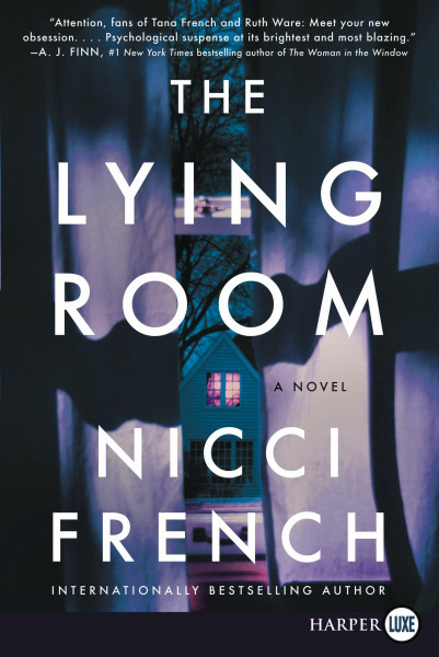 The Lying Room: A Gripping Domestic Thriller of Workplace Affair, Murder, and Deadly Secrets