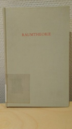 Raumtheorie. (Wege der Forschung)