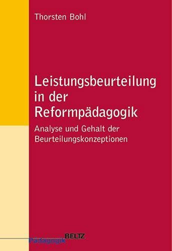 Leistungsbeurteilung in der Reformpädagogik