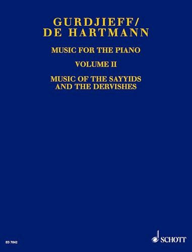 Music for the Piano: Music of the Sayyids and the Dervishes. Vol. 2. Klavier.