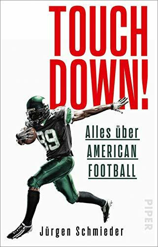 Piper Touchdown! Alles �ber American Football