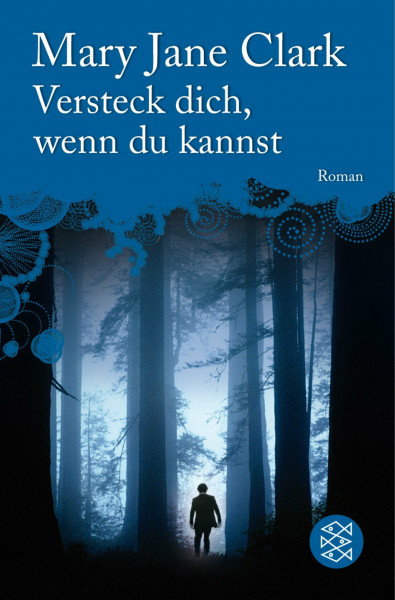 Versteck dich, wenn du kannst: Thriller