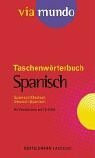 Via mundo, Taschenwörterbuch, m. CD-ROM, Spanisch