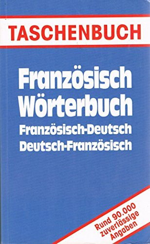 Französisch Wörterbuch (Französisch-Deutsch, Deutsch-Französisch)