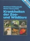 Krankheiten der Zootiere und Wildtiere