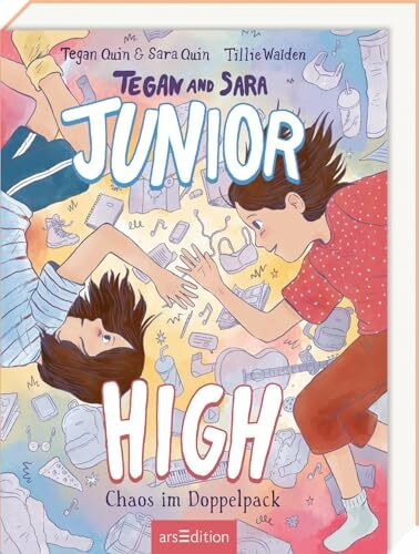 Junior High – Chaos im Doppelpack (Tegan and Sara, Band 1)