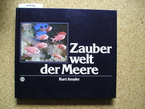 Zauber Welt Der Meere. Edition Trilingue Francais-Anglais-Allemand