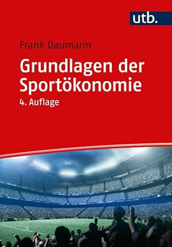 Grundlagen der Sportökonomie