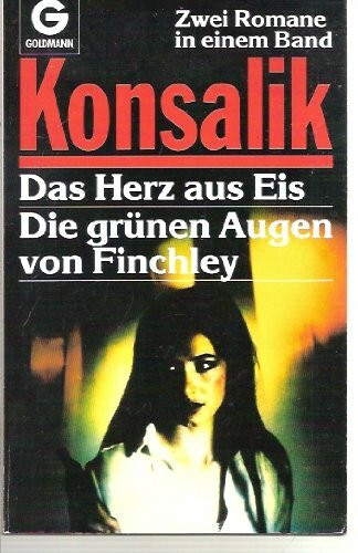 Das Herz aus Eis / Die grünen Augen von Finchley