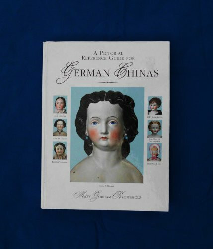 A Pictorial Reference Guide to German Chinas