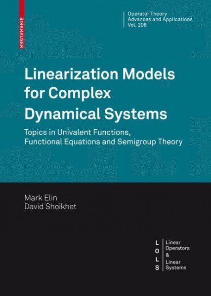 Linearization Models for Complex Dynamical Systems
