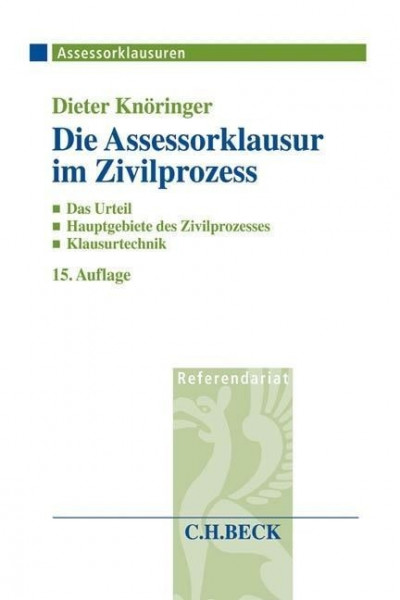 Die Assessorklausur im Zivilprozess