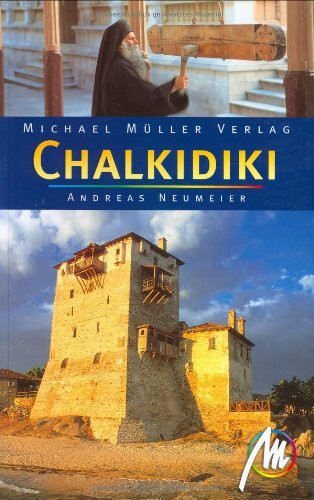 Chalkidiki: Reisehandbuch mit vielen praktischen Tipps