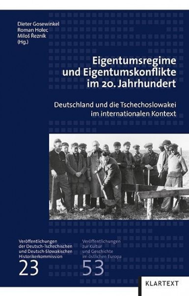 Eigentumsregime und Eigentumskonflike im 20. Jahrhundert