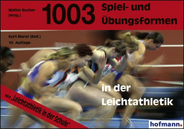 1003 Spiel- und Übungsformen in der Leichtathletik