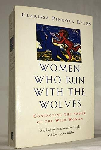 Women Who Run With The Wolves