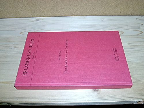 Über die Antinomie des Geschmacks (Erlanger Studien)