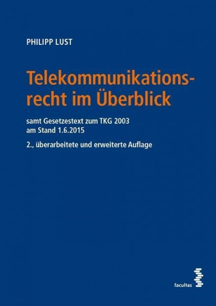 Telekommunikationsrecht im Überblick