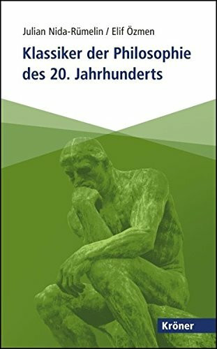 Klassiker der Philosophie des 20. Jahrhunderts (Kröner Taschenbuch (KTB))