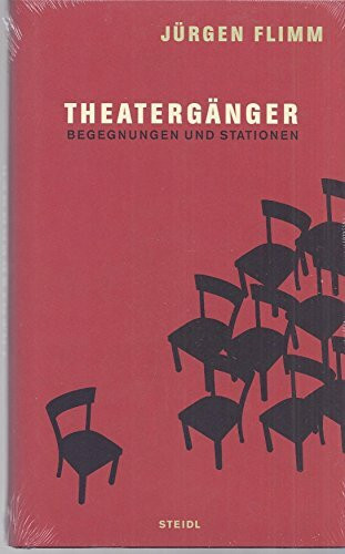 Theatergänger. Begegnungen und Stationen