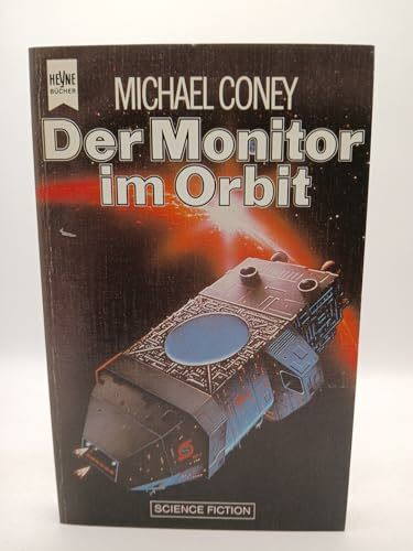 Der Monitor im Orbit. Science Fiction Erzählungen.