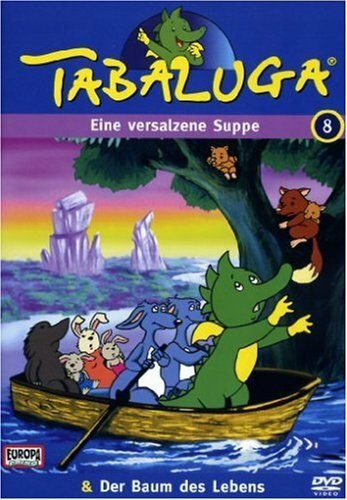 Tabaluga 8 - Versalzene Suppe/Baum des Lebens