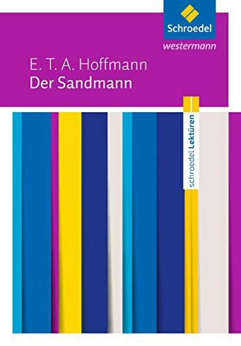 Schroedel Lekt�ren: E.T.A. Hoffmann: Der Sandmann Textausgabe - Bild 3
