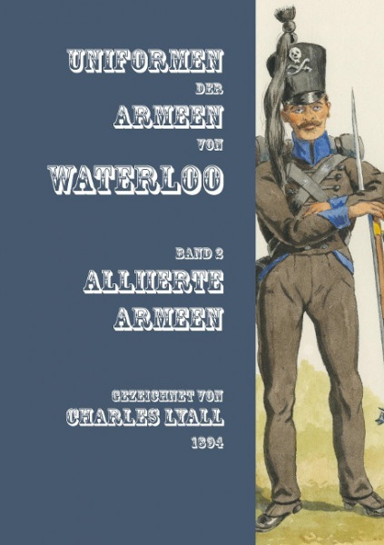 Uniformen der Armeen von Waterloo