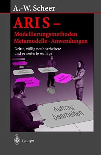 Aris-Modellierungs-Methoden, Metamodelle, Anwendungen