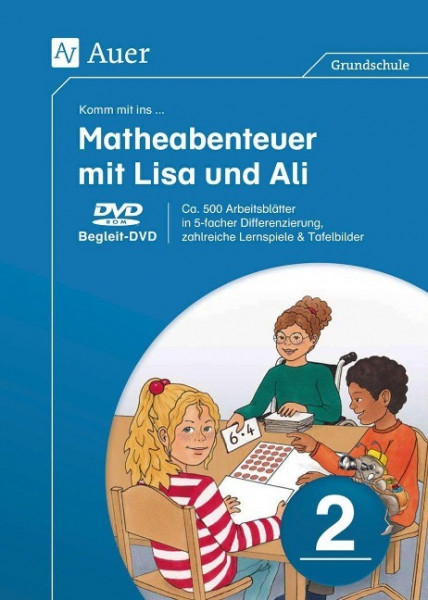 Komm mit ins Matheabenteuer mit Lisa und Ali Kl. 2