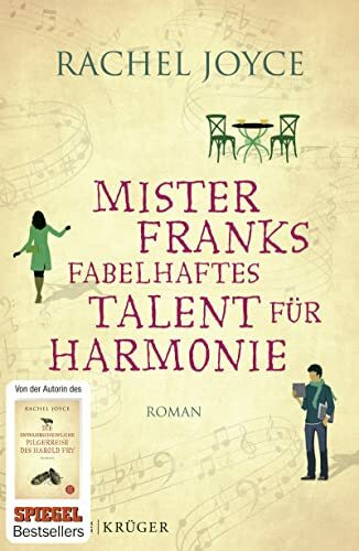 Mister Franks fabelhaftes Talent für Harmonie: Roman