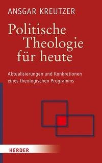 Politische Theologie für heute