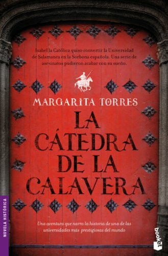 LA CATEDRA DE LA CALAVERA Nê6119.BOOKET. (Novela histórica)