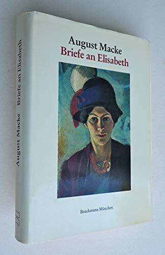 Briefe an Elisabeth und die Freunde [Gebundene Ausgabe].