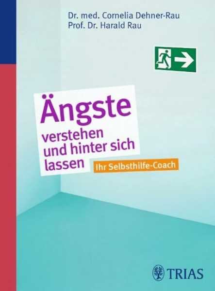 Ängste verstehen und hinter sich lassen: Ihr Selbsthilfe-Coach