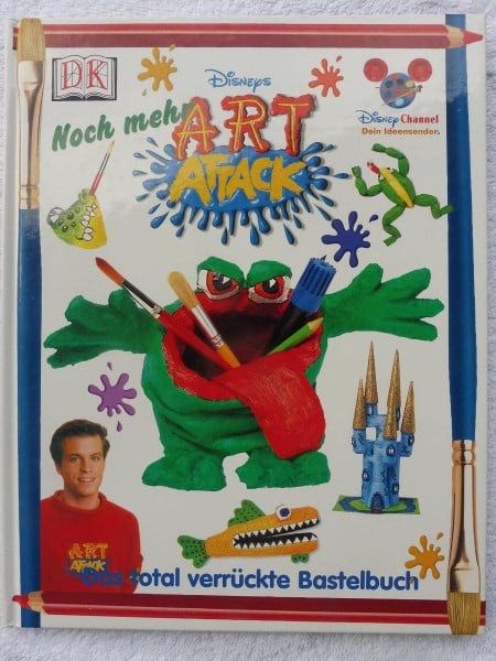 Noch mehr Art Attack: Das total verrückte Bastelbuch