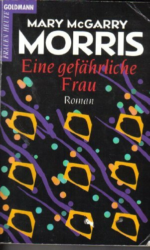 Eine gefährliche Frau