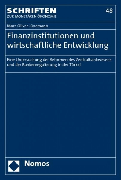 Finanzinstitutionen und wirtschaftliche Entwicklung