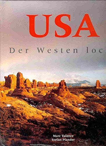 USA - Der Westen lockt