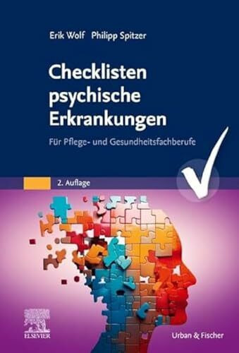 Checklisten psychische Erkrankungen: Für Pflege- und Gesundheitsfachberufe