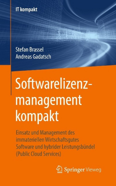 Softwarelizenzmanagement kompakt