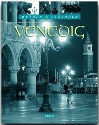 Mythen & Legenden Venedig