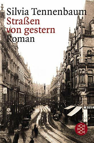 Strassen von gestern: Roman (Fischer Taschenbücher)