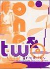 One and Two Color Graphics, Vol.1: Effective Designs Using 1 or 2 Colors