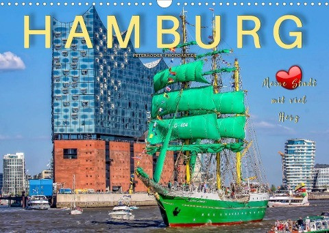 Hamburg - meine Stadt mit viel Herz (Wandkalender 2022 DIN A3 quer)