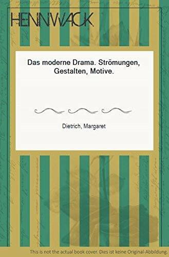 Das moderne Drama (Kröners Taschenausgaben (KTA))