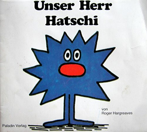 Unser Herr Hatschi