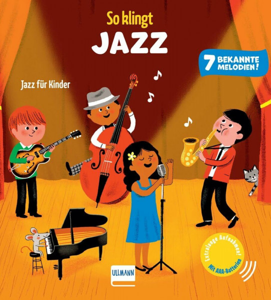 So klingt Jazz: Soundbuch für Kinder ab 12 Monaten | Mit 7 bekannten, extra langen Musikstücken | Jetzt mit AAA-Batterien und regulierbarer Lautstärke