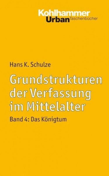 Grundstrukturen 4 der Verfassung im Mittelalter